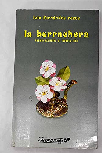 Stock image for LA BORRACHERA for sale by KALAMO LIBROS, S.L.