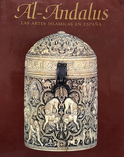 Stock image for AL - ANDALUS . LAS ARTES ISLMICAS EN ESPAA for sale by ArteBooks