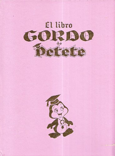 EL LIBRO GORDO DE PETETE 6 TOMOS+LA REVISTA DE PETETE 6 TOMOS + HISTORIA DEL  TRAJE: Muy buen estado. Enc. Tapa dura. (1982)