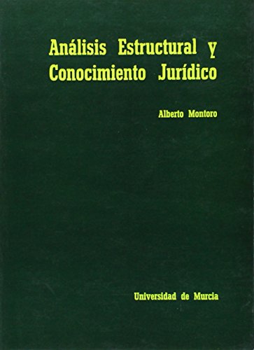 Stock image for ANALISIS ESTRUCTURAL CONOCIMIENTO JURIDI for sale by Hiperbook Espaa