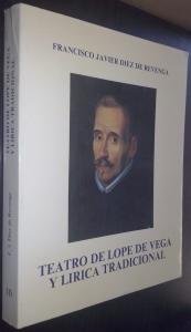 9788486031237: Teatro de Lope de Vega y lírica tradicional (Publicaciones del Departamento de Literatura Española) (Spanish Edition)