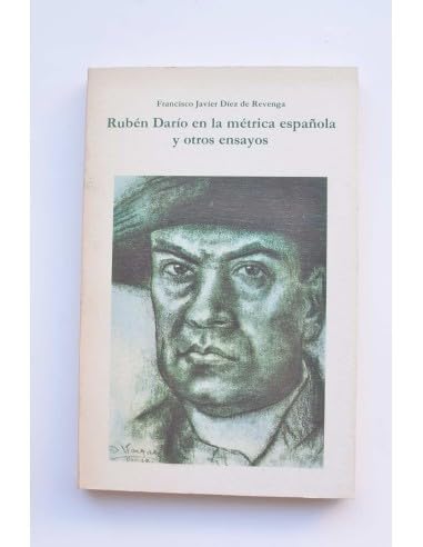 Stock image for Ruben Dario En La Metrica Espanola y Otros Ensayos for sale by Iridium_Books