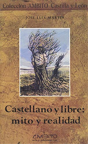 Stock image for Castellano libre: mito y realidad. for sale by Librera y Editorial Renacimiento, S.A.