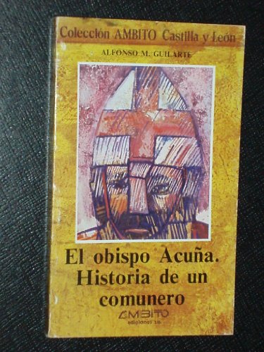 9788486047139: El obispo Acua : historia de un comunero