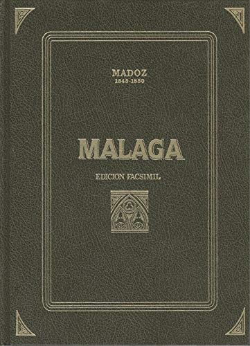 9788486047825: MALAGA MADOZ 1845-1850