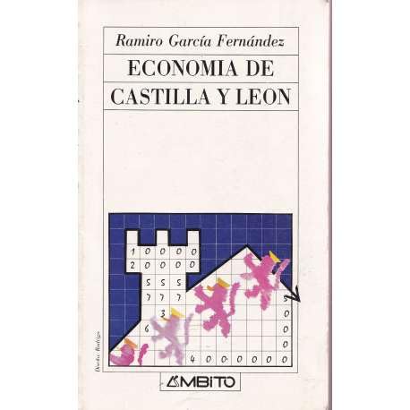 9788486047894: Economa de Castilla y Len: Nota para la crnica de una regin que se esfuma (Coleccin Ambito Castilla y Len)