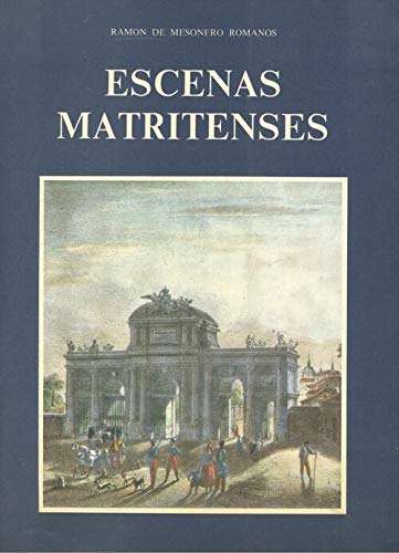 Imagen de archivo de Escenas matritenses a la venta por Comprococo