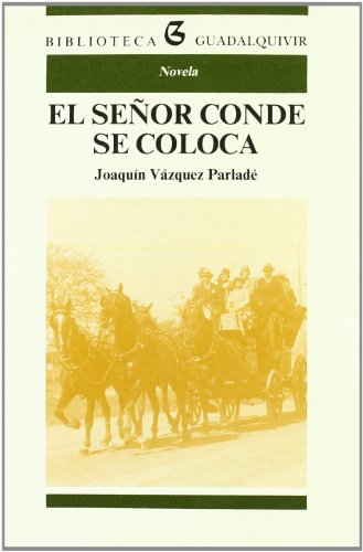 Imagen de archivo de El Seor Conde Se Coloca a la venta por Hamelyn
