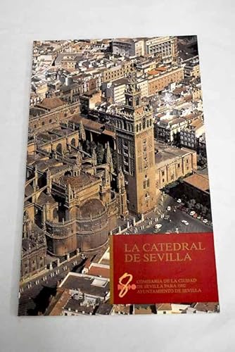 Imagen de archivo de La Catedral de Sevilla a la venta por Hamelyn