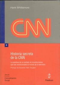 9788486094959: Historia secreta de la cnn.