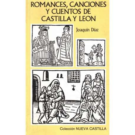 Beispielbild fr Romances, Canciones y Cuentos de Castilla y Len zum Verkauf von Hamelyn