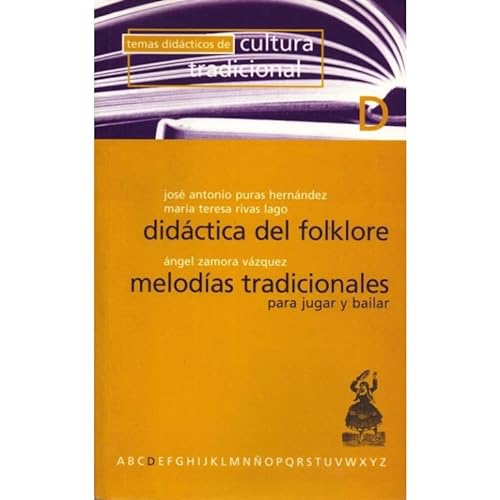 Beispielbild fr Didctica del folklore: melodas tradicionales para jugar y bailar zum Verkauf von AG Library