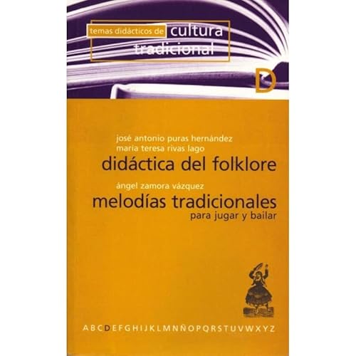 Stock image for Didctica del folklore: melodas tradicionales para jugar y bailar for sale by AG Library
