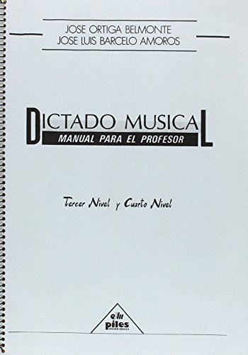 Imagen de archivo de DICTADO MUSICAL. PROFESOR 3 Y 4 a la venta por Zilis Select Books