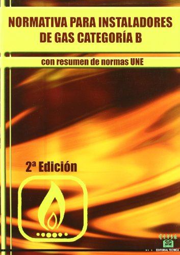 Imagen de archivo de Normativa para instaladores de gas categoria b a la venta por Iridium_Books