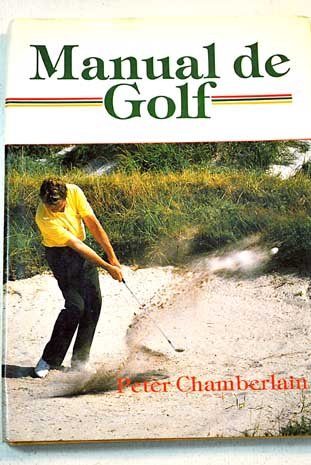 Imagen de archivo de Manual de golf a la venta por Almacen de los Libros Olvidados