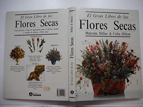 Gran libro de las flores secas, el (9788486115258) by Malcolm Hillier; Colin Hilton