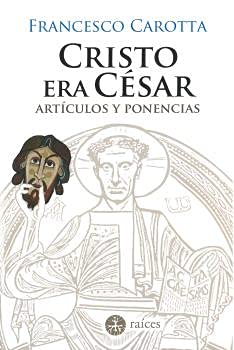 Stock image for CRISTO ERA CSAR. for sale by KALAMO LIBROS, S.L.