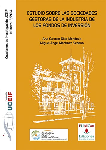 Stock image for ESTUDIO SOBRE LAS SOCIEDADES GESTORAS DE LA INDUSTRIA DE LOS FONDOS DE INVERSIN for sale by KALAMO LIBROS, S.L.