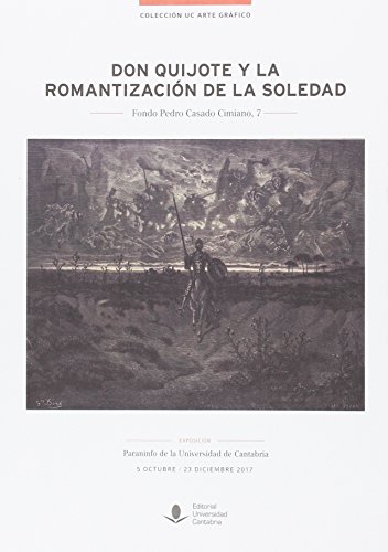 Imagen de archivo de DON QUIJOTE Y LA ROMANIZACION DE LA SOLEDAD a la venta por Hiperbook Espaa