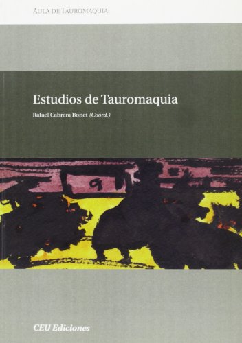 Imagen de archivo de Estudios de Tauromaquia a la venta por Librera 7 Colores