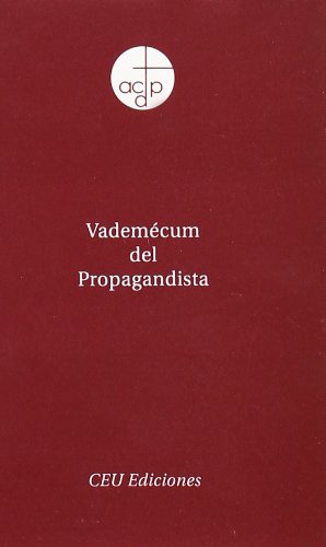 Beispielbild fr VADEMCUM DEL PROPAGANDISTA zum Verkauf von Siglo Actual libros