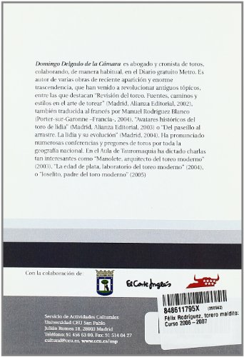 Stock image for FLIX RODRGUEZ, TORERO MALDITO CURSO 2006-2007 for sale by Zilis Select Books