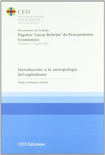 Imagen de archivo de INTRODUCCION A LA ANTROPOLOGIA DEL CAPIT a la venta por Hiperbook Espaa