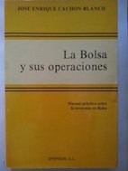 Imagen de archivo de La Bolsa y Sus Operaciones. Manual Prctico a la venta por Hamelyn