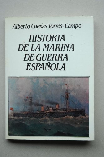 Imagen de archivo de Historia de la marina de guerra Espaola a la venta por Librera Prez Galds