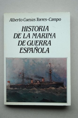 Stock image for Historia de la marina de guerra Espaola for sale by Librera Prez Galds