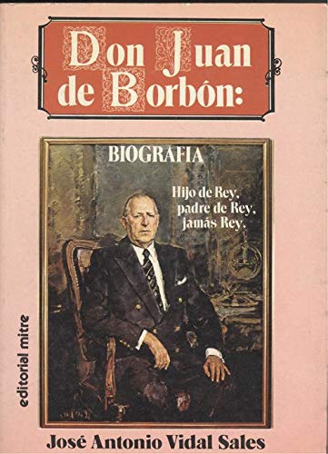 Imagen de archivo de Don Juan de Borbn a la venta por Hamelyn