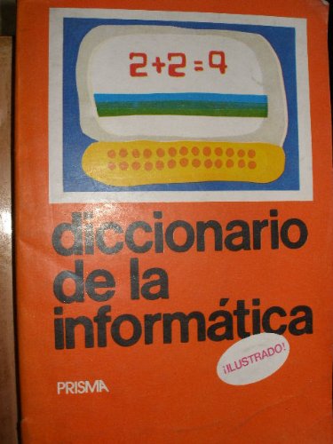 9788486153915: Diccionario de la informtica/ Dictionary of Information Science (Spanish Edition)