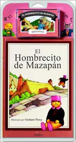 Stock image for El Hombrecito de Mazapan / The Gingerbread Man - Libro y Cassette (Spanish Edition) for sale by Ergodebooks