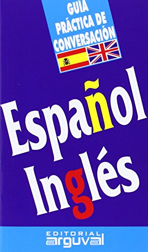 Stock image for Gua de conversaci n español-ingl s (GUAS DE CONVERSACI"N) for sale by ThriftBooks-Dallas