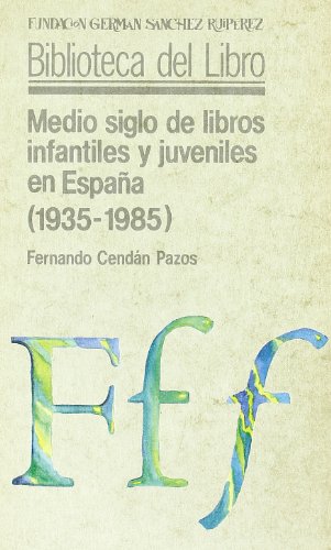 Imagen de archivo de Medio siglo de libros infantiles a la venta por Iridium_Books