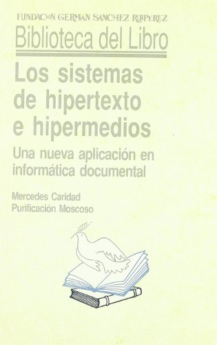 Imagen de archivo de Los sistemas de hipertexto e hipermedios a la venta por AG Library