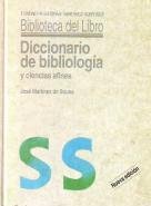 Beispielbild fr Diccionario de Bibliologa. Terminologa Relativa a la Archivstica, Bibliofilia, Bibliografa, Bibliologa, Bibliotecologa, Biblioteconoma, Codicologa, Documentologa, Ecdtica, Epigrafa, Hermenutica, Incunabuloga, Papirologa, Tipografa, Etc. zum Verkauf von Hamelyn