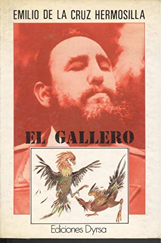 Imagen de archivo de EL GALLERO a la venta por Librera Races