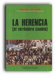 Imagen de archivo de La Herencia ( El Verdadero cambio) a la venta por Librera Gonzalez Sabio