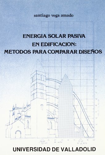 Imagen de archivo de ENERGIA SOLAR PASIVA EN EDIFICACION: M a la venta por Hiperbook Espaa