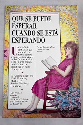 Imagen de archivo de QU SE PUEDE ESPERAR CUANDO SE EST ESPERANDO a la venta por Mercado de Libros usados de Benimaclet