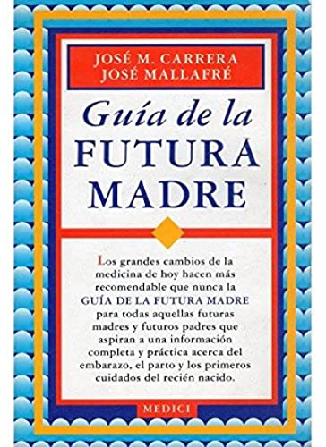 Stock image for Gua de la futura madre for sale by Iridium_Books