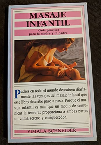 Imagen de archivo de masaje Infantil: Infantil Massage a la venta por Hamelyn