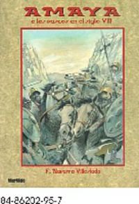 9788486202965: AMAYA O LOS VASCOS EN EL SIGLO VIII