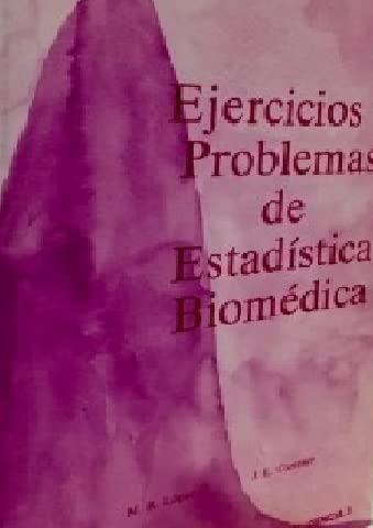 9788486204112: Ejercicios y problemas de estadistica biomedica