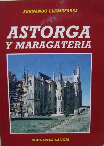 Imagen de archivo de ASTORGA Y MARAGATERIA a la venta por AG Library