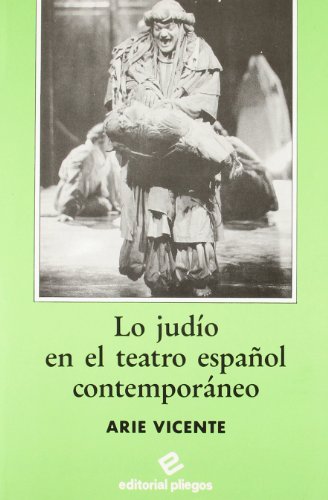 Stock image for Lo judo en el teatro español contemporáneo for sale by HPB-Red