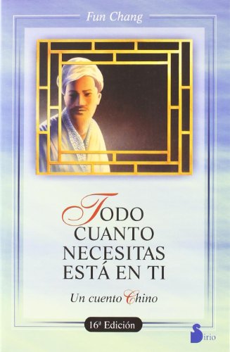 9788486221355: TODO CUANTO NECESITAS ESTA EN TI (Ant. Ed.) (2005)