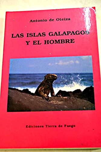 9788486233389: Las islas Galpagos y el hombre